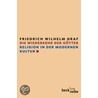 Die Wiederkehr der Götter door Friedrich Wilhelm Graf