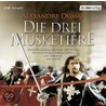 Die Drei Musketiere. 2 Cds door pere Alexandre Dumas