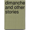 Dimanche And Other Stories door Irène Némirovsky