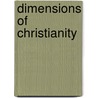 Dimensions Of Christianity door Anne Burke