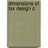 Dimensions Of Tax Design C