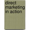 Direct Marketing in Action door Onbekend