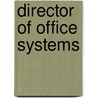 Director of Office Systems door Onbekend