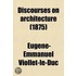 Discourses On Architecture