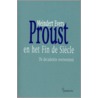 Proust en het fin de siècle door M. Evers
