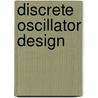 Discrete Oscillator Design door Randall W. Rhea