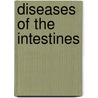 Diseases Of The Intestines by Max Einhorn