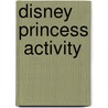 Disney  Princess  Activity door Onbekend