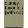 Disney Favorites [with Cd] door Hal Leonard Publishing Corporation