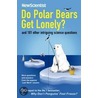 Do Polar Bears Get Lonely? door From New Scientist