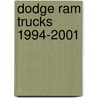 Dodge Ram Trucks 1994-2001 door Don Bunn