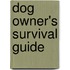 Dog Owner's Survival Guide