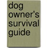 Dog Owner's Survival Guide door Martin Baxendale
