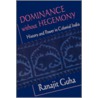 Dominance Without Hegemony door Ranajit Guha