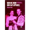 Don We Now Our Gay Apparel door Shaun Cole