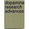 Dopamine Research Advances by Unknown