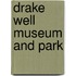 Drake Well Museum and Park