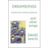 Dreamsongs And Other Songs