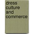 Dress Culture and Commerce
