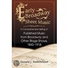 Early Broadway Sheet Music by Donald J. Stubblebine