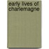 Early Lives of Charlemagne