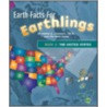 Earth Facts for Earthlings door Kathy D. Stewart