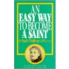 Easy Way to Become a Saint door Paul O'Sullivan
