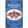 Eclectical Verse 1947-1995 by Raoul A. Leblanc