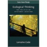 Ecological Thinking Sfps P by Lorraine Code