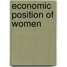 Economic Position of Women door Academy of Politic .)