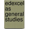 Edexcel As General Studies door Gareth Davies