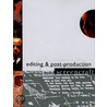 Editing and Postproduction by Declan McGrath