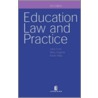 Education Law and Practice by Professor John Ford