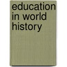 Education in World History door Mark S. Johnson