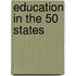 Education in the 50 States