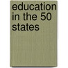 Education in the 50 States door Opportunity