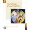 Educational Administration door Wayne K. Hoy