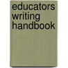 Educators Writing Handbook door Helen M. Sharp