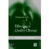 Effecting a Quality Change door S.W. Field