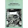 Effigies Against The Light door John Wilkinson
