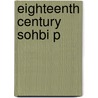 Eighteenth Century Sohbi P door Paul Langford