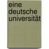 Eine deutsche Universität door Inge Jens