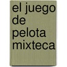 El Juego de Pelota Mixteca door Varinia Del Angel
