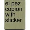 El Pez Copion with Sticker door Based On Books by Pfister