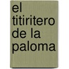 El Titiritero de La Paloma door Horacio Tignanelli