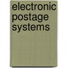 Electronic Postage Systems door Gerrit Bleumer