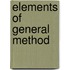 Elements Of General Method