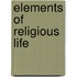Elements Of Religious Life