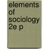 Elements Of Sociology 2e P