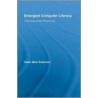 Emergent Computer Literacy door Helen Mele Robinson